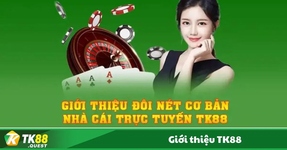 Giới Thiệu TK88 – Casino trực tuyến