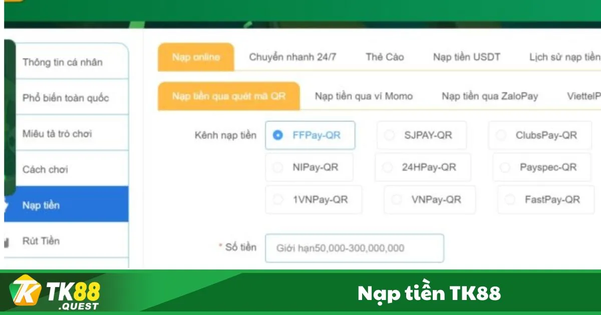 Các Phương Thức Nạp Tiền TK88 Hỗ Trợ Người Chơi