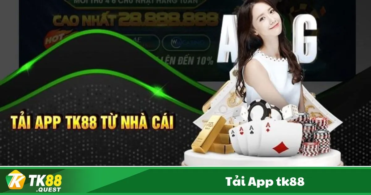 Tải App TK88 – Hướng Dẫn Tải & Cài Đặt Ứng Dụng TK88