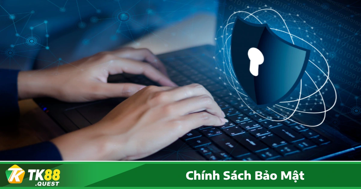 TK88 - Chính Sách Bảo Mật Tài Khoản Người Chơi Như Thế Nào?